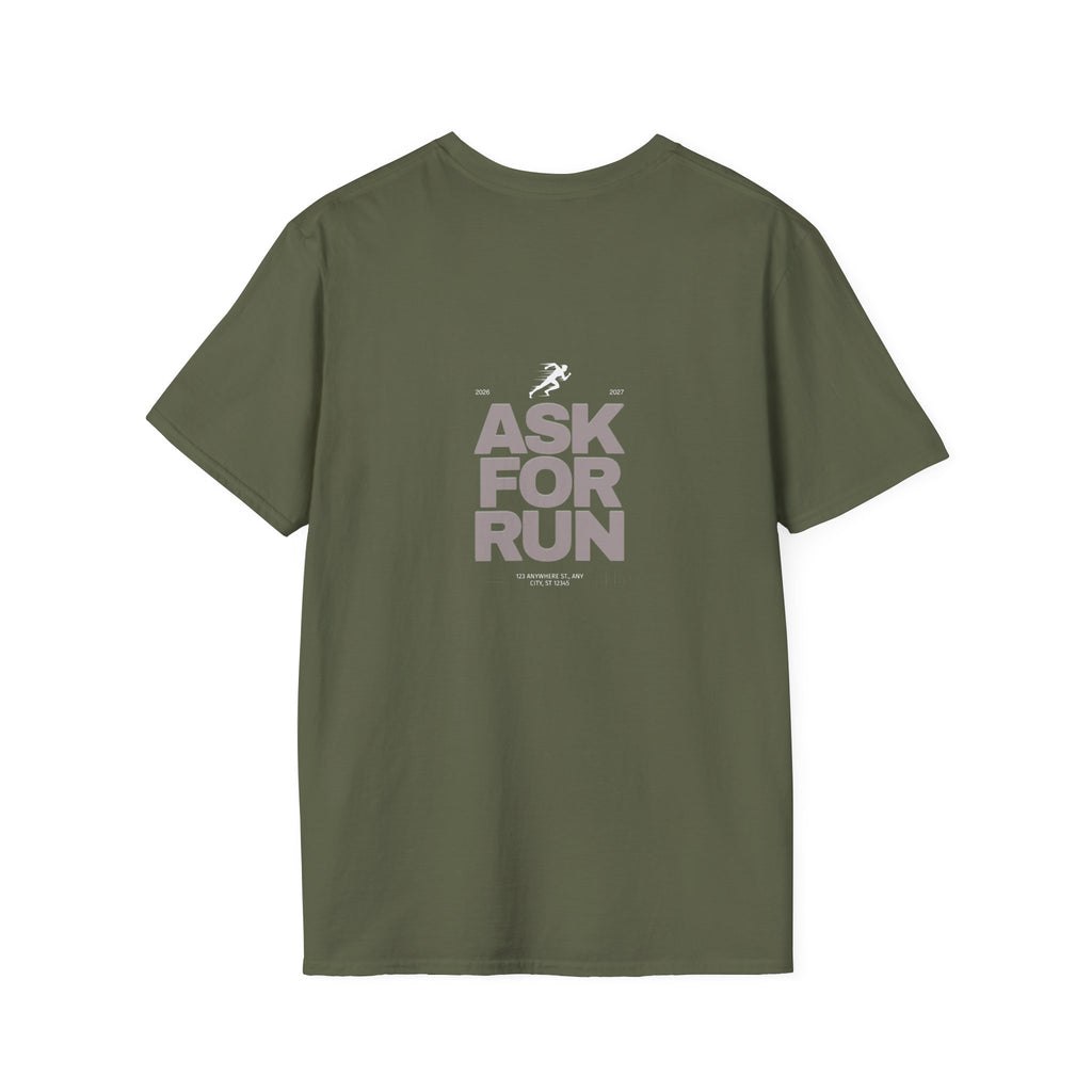 Sabas Ask For Run T-Shirt — Unisex-Minimalist Motivational Running Tee