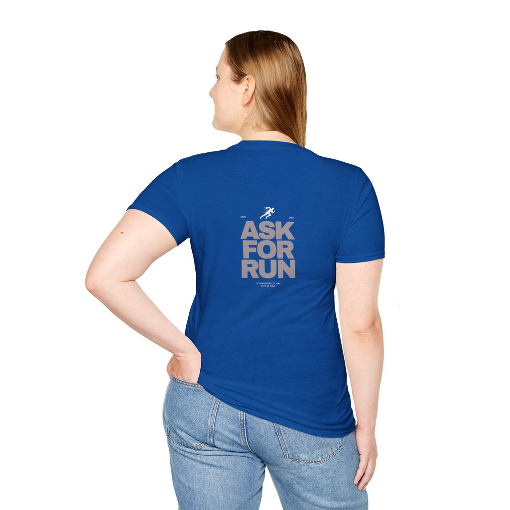Sabas Ask For Run T-Shirt — Unisex-Minimalist Motivational Running Tee