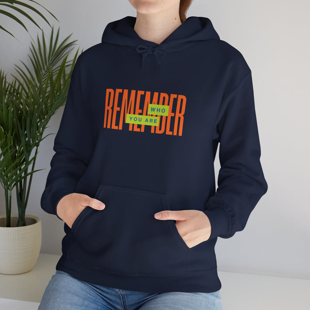 SABAS Remember Who You Are Hoodie — Inspirational Courage Graphic Sweatshirt